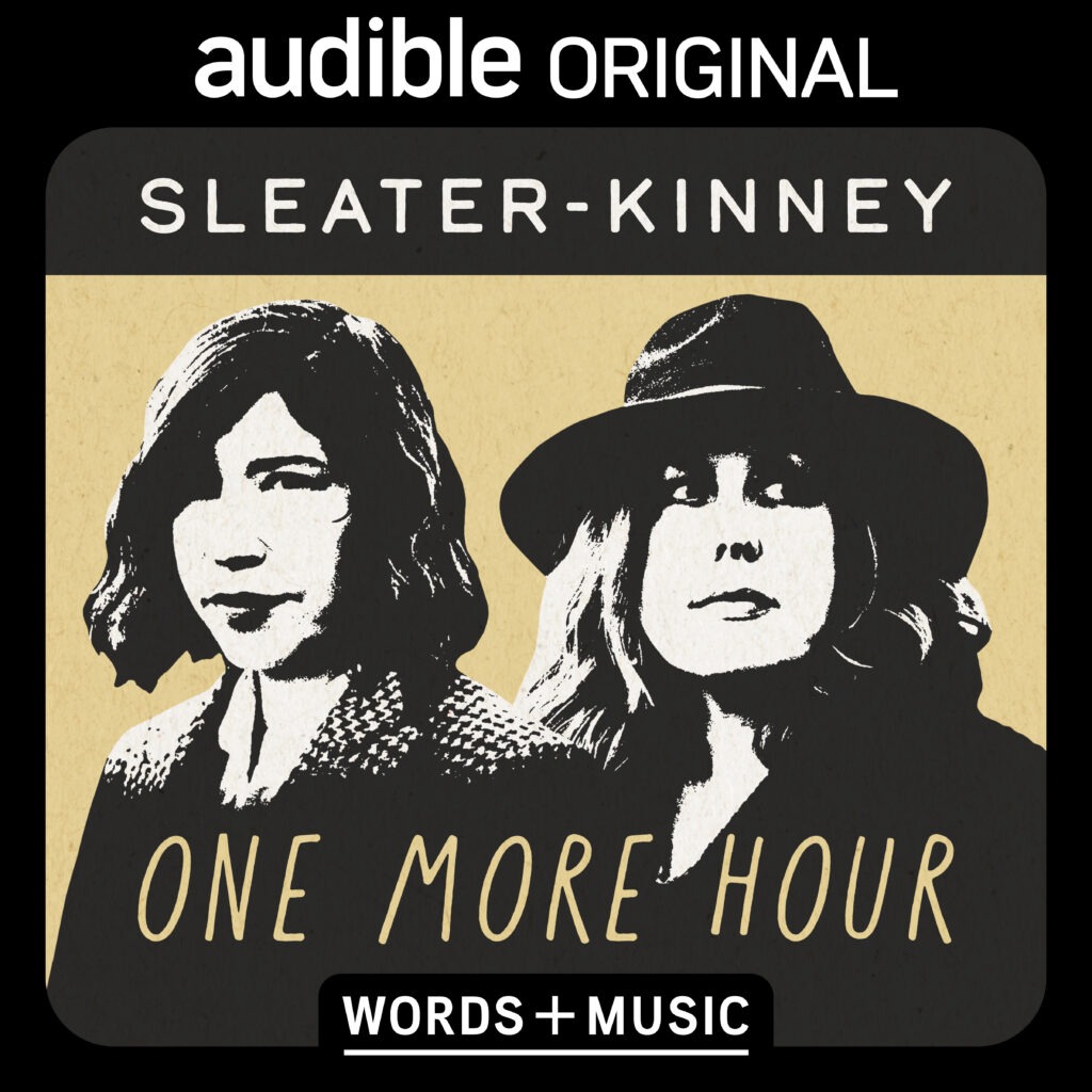 Sleater-Kinney Audible Original