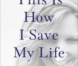 This Is How I Save My Life Cover